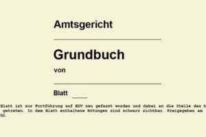 Grundbuch einfach erklärt: Was Eigentümer wirklich wissen sollten